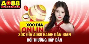 Xóc đĩa Ao88 – Game dân gian đổi thưởng hấp dẫn